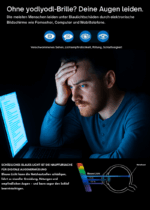 Mann mit müden Augen sitzt vor einem hell leuchtenden Laptopbildschirm. Text erklärt, dass blaues Licht von Bildschirmen Augenbelastung, trockene Augen und Lichtempfindlichkeit verursacht und eine yodlyodl-Brille davor schützt